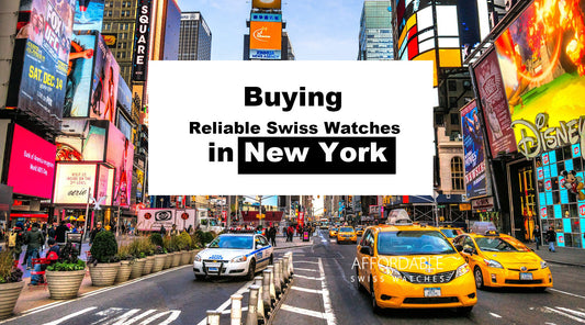 Buying Reliable Swiss Watches in New York