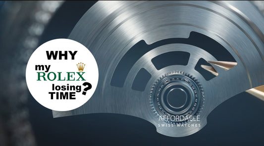 Why Is My Rolex Losing Time?